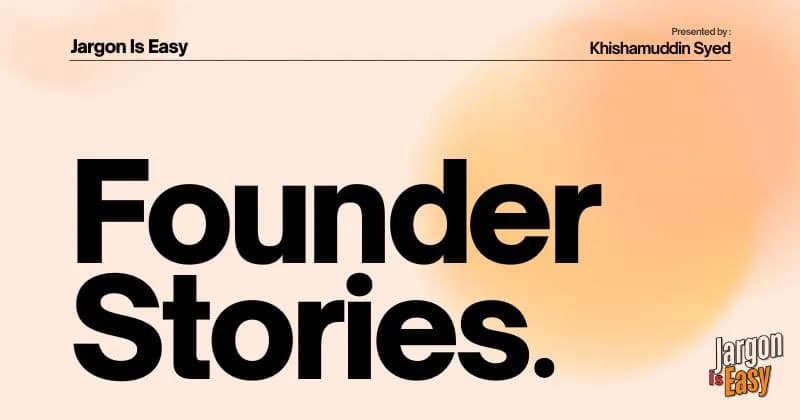 Founder Stories