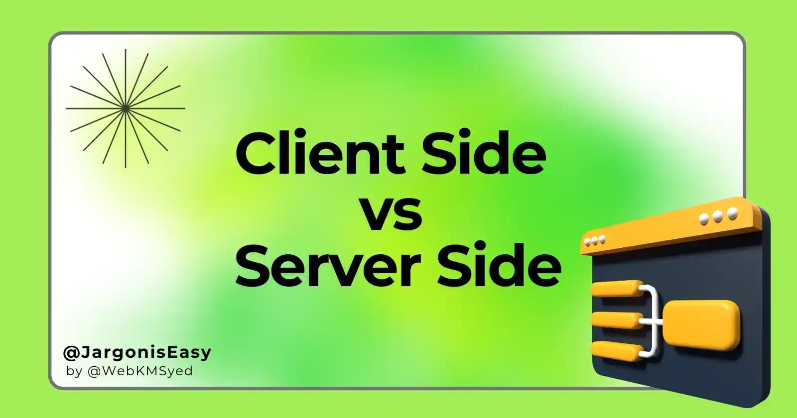 Client Side vs Server Side