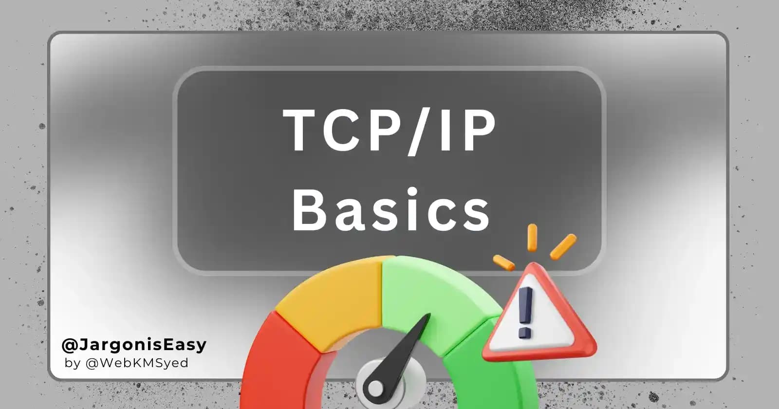 TCP/IP Basics