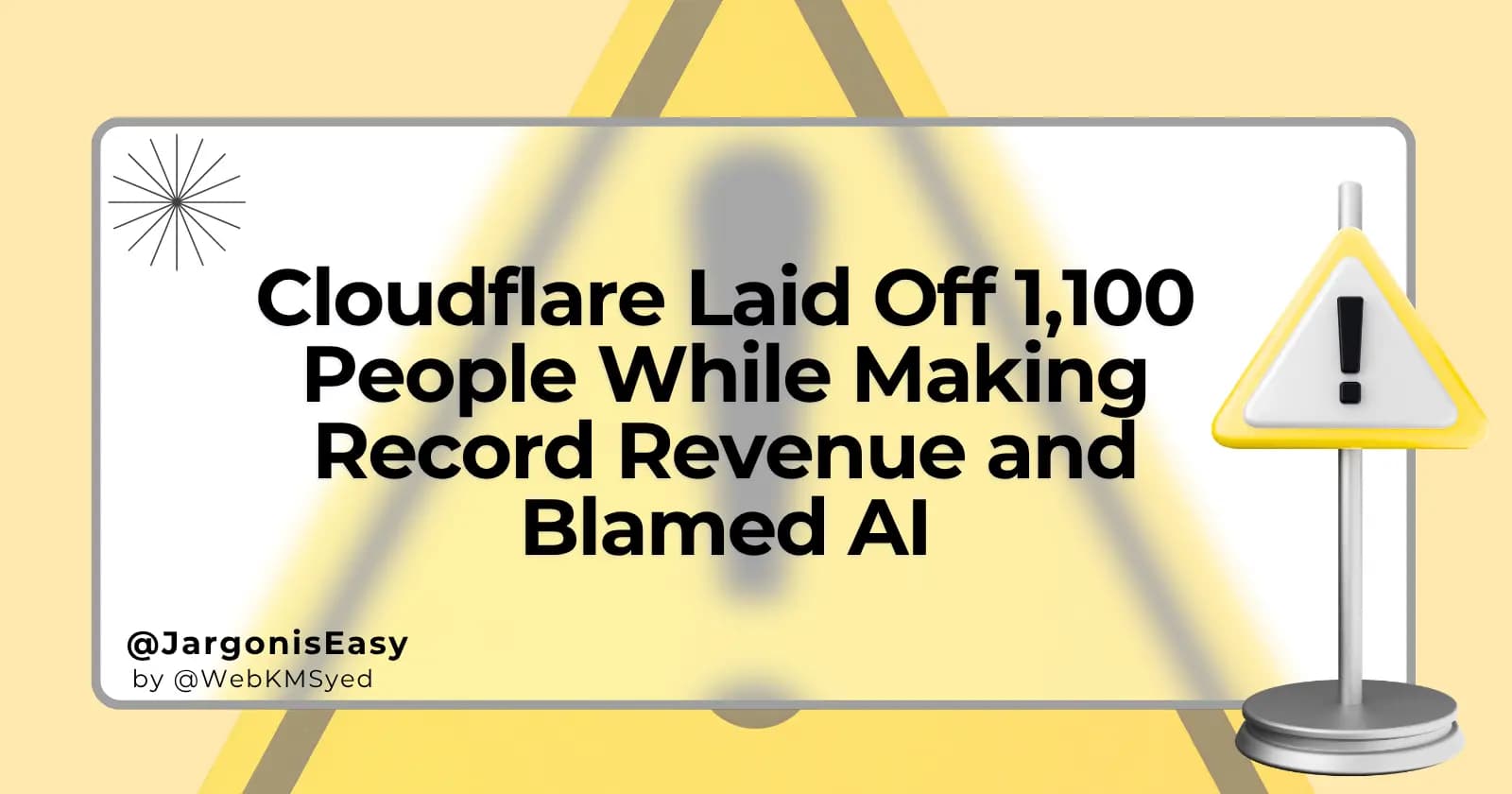 Cloudflare Laid Off 1,100 People While Making Record Revenue